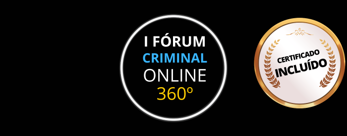 I Fórum Criminal Online 360º